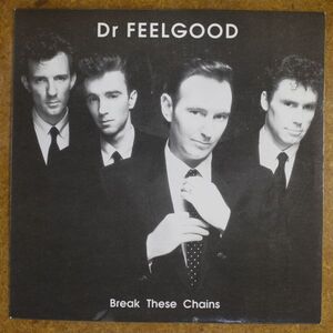 f08/EP/美品　Dr Feelgood - Break These Chains/France　OTT 20007