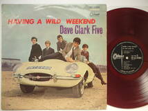 ●LP デイヴ・クラーク・ファイヴ 5人の週末 サウンドトラック盤 OP-7388 ◎ 赤盤 ペラジャケ DAVE CLARK FIVE / HAVING A WILD WEEKEND ●_画像1