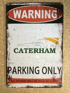 ケーターハム　ガレージ看板　新品未使用　CATERHAM スーパーセブン　送料無料