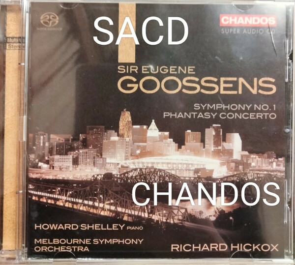 SACD　goossens グーセンス　chandos クラシック　現代音楽　ヒコックス　hickox シャンドス　幻想協奏曲　交響曲第1番