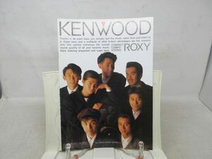 K5■カタログ KENWOOD（ケンウッド） ROXY コンパクトコンポステレオ チェッカーズ 1989年◆可■