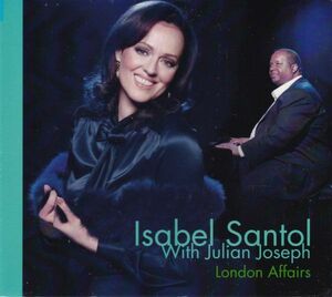 新品未開封　Isabel Santol / London Affairs (輸入盤デジパックCD)