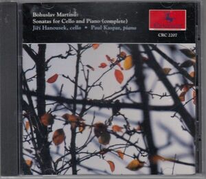[CD/Centaur]マルティヌー:チェロ・ソナタ第1-3番/J.ハノウゼック(vc)&P.カスパール(p) 1992