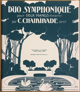 シャミナード 交響的二重奏曲 Op.117 (2台ピアノ) 輸入楽譜 Chaminade Duo Symphonique Op.117 Pour 2 Pianos 洋書