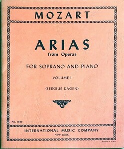 モーツァルト オペラ・アリア集 ソプラノ編 第1巻 (ヴォーカル＋ピアノ) 輸入楽譜 MOZART Arias for Soprano Vol.1 洋書