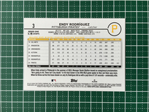 ★TOPPS MLB 2024 SERIES 1 #3 ENDY RODRIGUEZ［PITTSBURGH PIRATES］ベースカード「BASE」ルーキー「RC」★_画像2