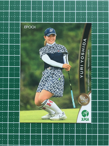 ★EPOCH 2021 JLPGA 日本女子プロゴルフ協会 オフィシャルトレーディングカード #54 吉田優利 エポック★