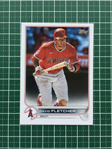 ★TOPPS MLB 2022 SERIES 2 #447 DAVID FLETCHER［LOS ANGELES ANGELS］ベースカード「BASE」★_画像1