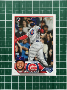 ★TOPPS MLB 2023 UPDATE #US31 NELSON VELAZQUEZ［CHICAGO CUBS］ベースカード「BASE」ルーキー「RC」★