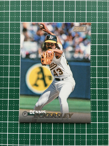 ★TOPPS MLB 2023 STADIUM CLUB #172 DENNIS ECKERSLEY［OAKLAND ATHLETICS］ベースカード「BASE」★