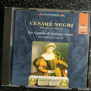 c（輸入盤）チェーザレ・ネグリ　アンサンブル・ラ・フォリア　Cesare Negri Ensemble la Follia Le Gratie d'Amore