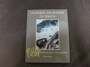 【P177】洋書　FASHION DRAWINGS IN VOGUE RENE BOUET-WILLAUMEZ ファッション　イラスト