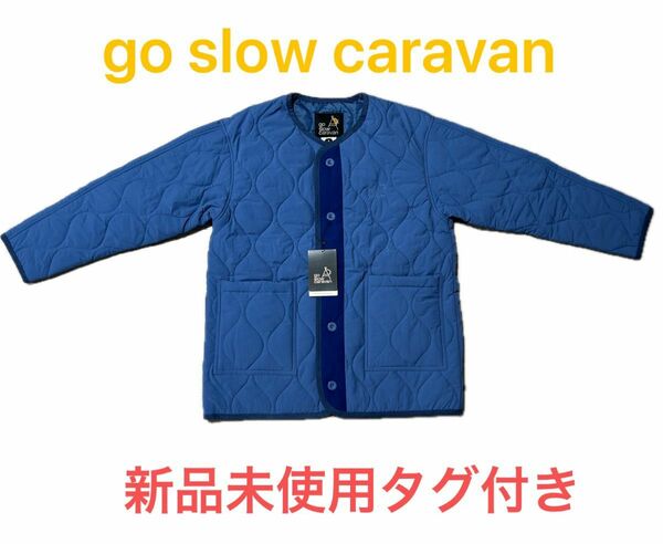【新品タグ付き】go slow caravan キルティングジャケット 3