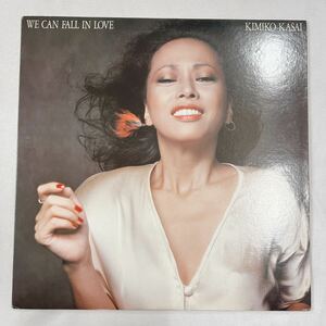 kimiko kasai WE CAN FALL IN LOVE LP レコード笠井紀美子 国内盤