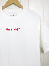 ナイキ ジョーダン NIKE JORDAN BRAND Tシャツ RW X JORDAN WHY NOT? S/S CW4258-101 ホワイト size S メンズ_画像3