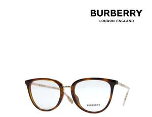 【BURBERRY】 バーバリー メガネフレーム BE2366U 4019 ライトハバナ アジアンフィツト 国内正規品