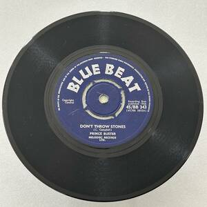 PRINCE BUSTER - DON'T THROW STONES / PRINCE OF PEACE (BLUE BEAT)