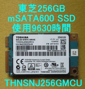 SSD 256GB■東芝■9630時間■mSATA■THNSNJ256GMCU