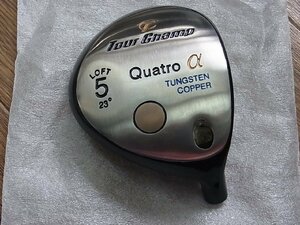 【新品】 低重心で球が上がりやすい！ ツアーチャンプ クアトロ アルファ　Quatro α　5W 23°