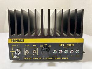 nichiten linear amplifier HPL-800H CB wireless electrification operation not yet verification NICHIDEN