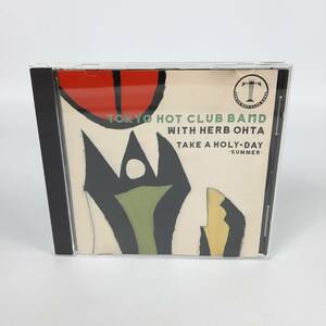 TOKYO HOT CLUB BAND WITH HERB OHTA / TAKE A HOLY-DAY-SUMMER-(廃盤)