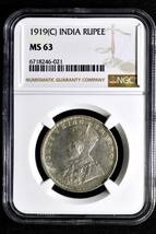 ★土終 【NGC MS63】1919C インド 1R銀貨 未使用 世界コイン 古銭 貨幣 硬貨 銀貨 金貨 銅貨【決済期限火曜日】_画像3