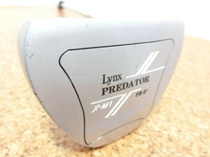 ♪Lynx リンクス PREDATOR X プレデター エックス X-M1 FB 0° パター 34インチ 純正スチールシャフト 中古品♪T0519