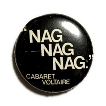 25mm 缶バッジ Cabaret Voltaire キャバレーヴォルテール Nag Nag Nag Post punk New Wave synthpop Kraftwerk_画像1