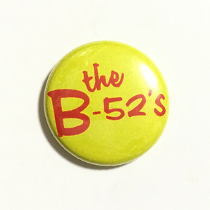 缶バッジ 25mm The B-52's New Wave テクノポップ Garage Power Pop psychedelic ガレージパンク パワーポップ Devo Blondieの画像1