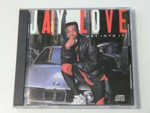 Kml_ZC4430／JAY LOVE：GET INTO IT　（CD）