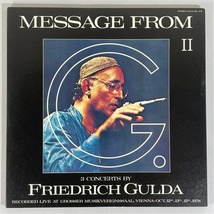 Message From G I/II/III メッセージ・フロム・グルダ Friedrich Gulda フリードリヒ・グルダ ULS-3181-6-P 洗浄済 6LP_画像4