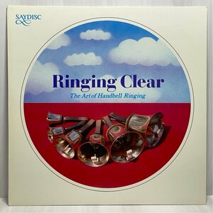 ☆洗浄済 Ringing Clear ハンドベルの芸術 長岡鉄男推奨レーベル 英SAYDISC SDL333 LP