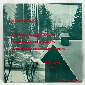 ☆洗浄済 バルトーク 14のバガテル ルーマニア民俗舞曲他 Tibor Kozma 米Bartok records BR918 LP