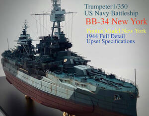 Trumpeter 1/350 US Navy Battleship BB-34 New York Pontus Model New York 1944 Full Detail Upset Specification Case includedー