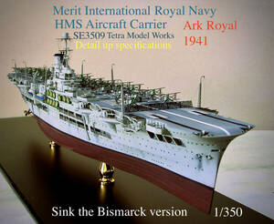 Merit International 1/350 HMS Aircraft Carrier　Ark Royal　SE3509 Tetra ModeWorks Detail up specificationsCase included 