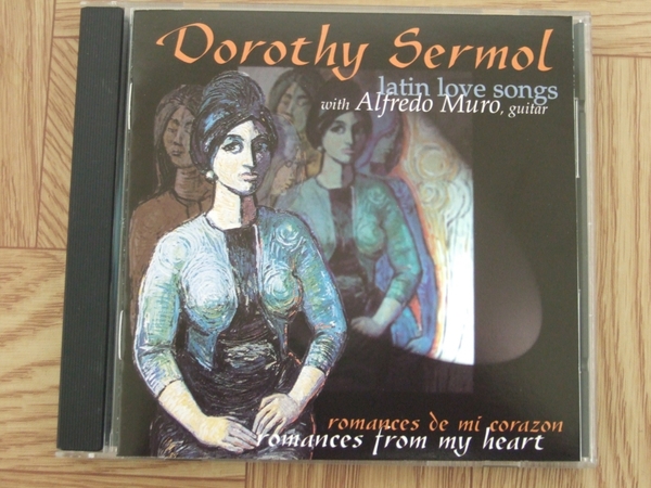 【CD】Dorothy Sermol with Alfred Muro, guitar / romances from my heart