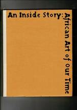 「インサイド・ストーリー　同時代のアフリカ美術」川口幸也他編集 美術館連絡協議会　読売新聞社 1995 199p およそA4 RO424YA_画像1