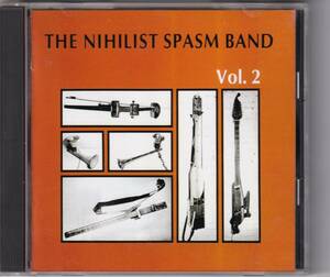 The Nihilist Spasm Band / Vol. 2 / CD / Alchemy Records / ARCD-083 日本盤　帯　解説付き　ノイズ　フリージャズ