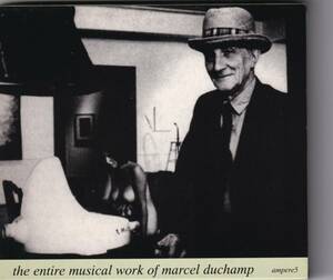 Marcel Duchamp / The Entire Musical Work Of Marcel Duchamp i / CD / Ampersand / ampere5 実験音楽　現代音楽