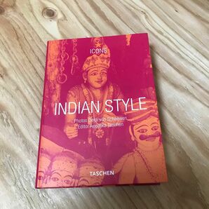 洋書　photos deidi von schaewen editor angelika Taschen　INDIAN STYLE