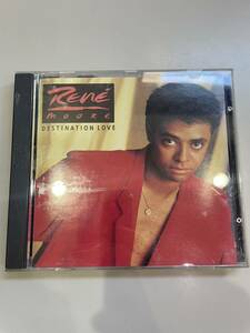 CD RENE’MOORE / DESTINATION LOVE