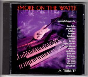 Used CD 輸入盤 スモーク・オン・ザ・ウォーター~ア・トリビュート・トゥ・ディープ・パープル-~A Tribute To Deep Purple~(1994年) 全10曲