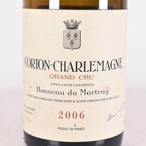 ★ボノー デュ マルトレイ コルトン シャルルマーニュ グラン クリュ 2006年 白 ※ 750ml 13.5% ブルゴーニュ BONNEAU DU MARTRAY C170473