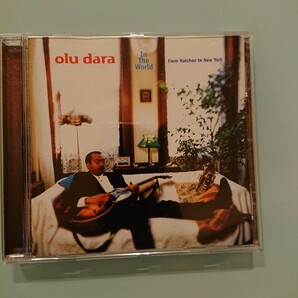 Olu Dara（オル・ダラ）／In The World: From Natchez To New York［#ピーター・バラカン。NASの父親の1998年のデビュー作。豊潤］の画像1