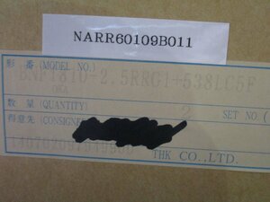 新古 THK BNF1810-2.5RRG1+538LC5F 2個入＜送料別＞ (NARR60109B011)