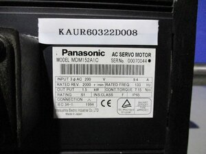 中古 Panasonic AC SERVO MOTOR MDM152A1C 1.5KW (KAUR60322D008)