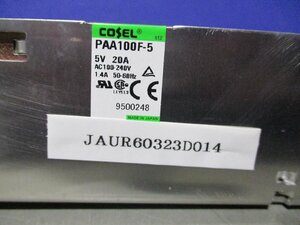 中古 COSEL PAA100F-5 スイッチング電源 5V 20A (JAUR60323D014)