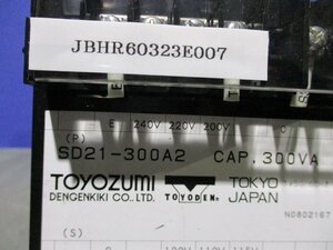中古 TOYOZUMI isolation transformer SD21-300A2 300VA (JBHR60323E007)
