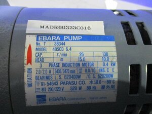 中古 EBARA PUMP 40SCD6.4 3PHASE INDUCTION MOTOR 0.4KW ＜送料別＞ (MADR60323C016)