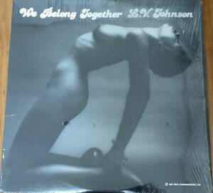 L. V. Johnson - We Belong Together ＜USレアオリジナルPhono Records 盤! 美品!!＞グレイトモダンソウル!!　